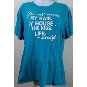 Gildan Teal White Graphic Its All Messy Hair House Kids Mom Life Top Large Soft